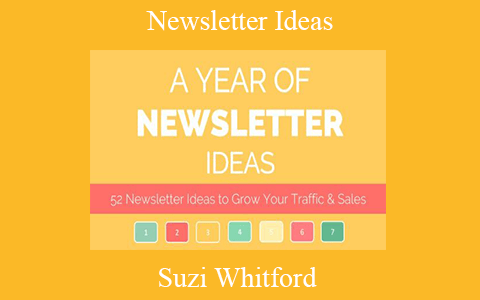 Suzi Whitford – Newsletter Ideas