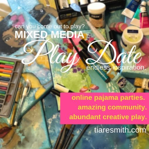 Tiare Smith - Mixed Media Play Date