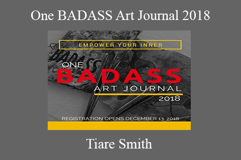 Tiare Smith – One BADASS Art Journal 2018