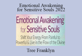 Tree Franklyn – Emotional Awakening for Sensitive Souls 2022