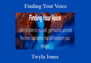 Twyla Jones – Finding Your Voice