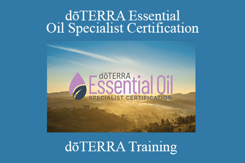 dōTERRA Training – dōTERRA Essential Oil Specialist Certification