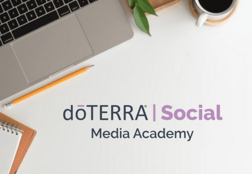 dōTERRA Training - dōTERRA Social Media Academy