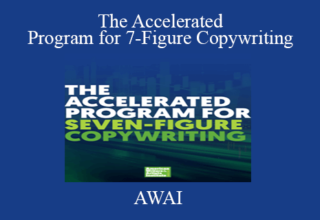 AWAI – The Accelerated Program for 7-Figure Copywriting