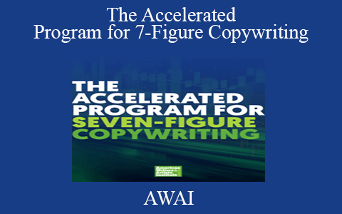 AWAI – The Accelerated Program for 7-Figure Copywriting