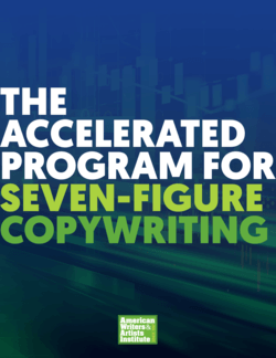 AWAI - The Accelerated Program for 7-Figure Copywriting