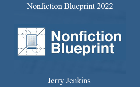 Jerry Jenkins – Nonfiction Blueprint 2022