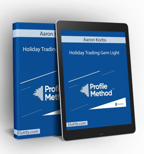 Mockup of Aaron Korbs Holiday Trading Gem Light course displayed on a book and tablet, showing the "Profile Method" content and illustrating multi-device access for trading education.