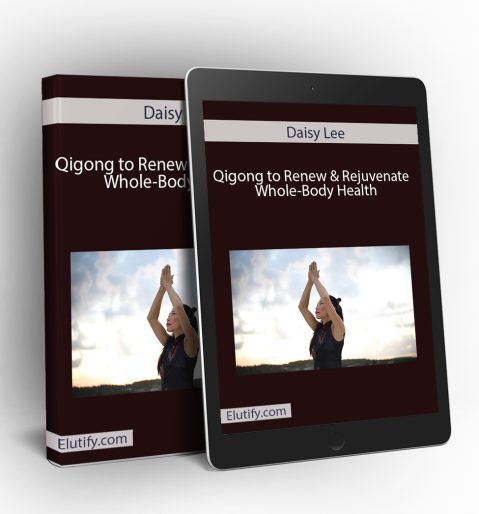 Product mockup for Daisy Lee's Qigong course, showing the 'Renew & Rejuvenate Whole-Body Health' training on a digital tablet and binder.