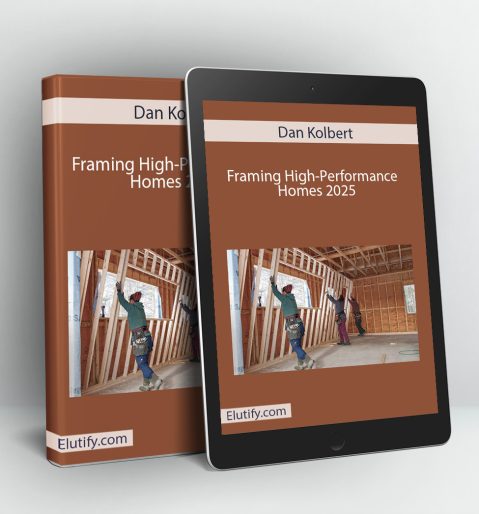 Product mockup for Dan Kolbert's 'Framing High-Performance Homes' course, showing the online training materials on a digital tablet and binder.