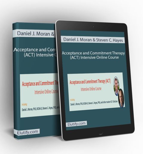 Mockup of Daniel J. Moran & Steven C. Hayes Acceptance and Commitment Therapy (ACT) Intensive Online Course on a book and tablet, illustrating multi-device access to ACT training.