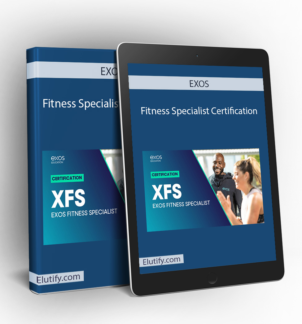 EXOS Fitness Specialist Certification | Pro Trainer Course | Download Top Courses to Learn, Grow ...