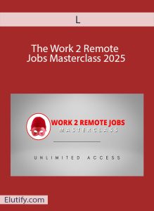 Official cover art for 'The Work 2 Remote Jobs Masterclass' by instructor L, a course on how to manage multiple remote jobs.