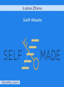 Official cover art for the 'Self-Made' online business course by Luisa Zhou.