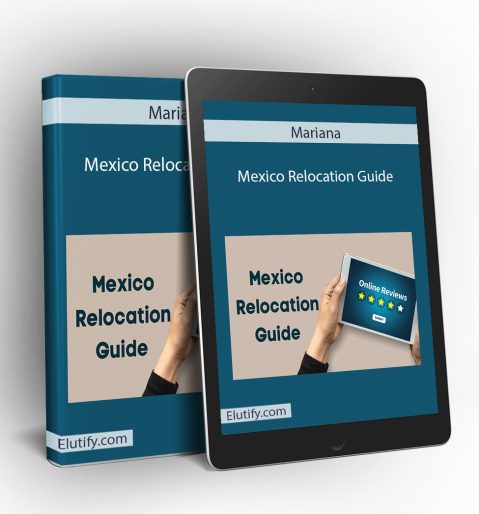 Mockup of Mariana's Mexico Relocation Guide on a book and tablet, showing the online reviews display and illustrating multi-device access for relocation planning.