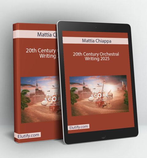 Product mockup for '20th Century Orchestral Writing' by Mattia Chiappa, showing the music composition course on a digital tablet and binder.