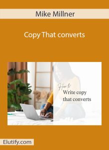 Course cover for Mike Millner Copy That Converts, featuring a woman typing on a laptop with "How to Write copy that converts" text, symbolizing effective copywriting.