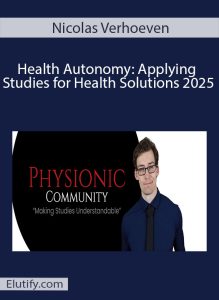 Official cover art for the 'Health Autonomy' online course by Nicolas Verhoeven of Physionic Community.