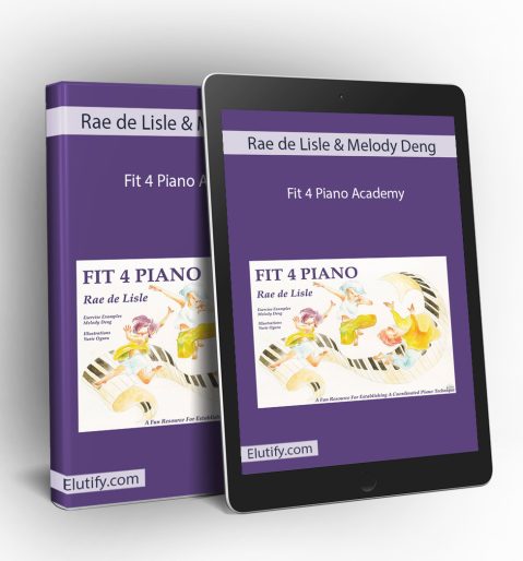 Mockup of Rae de Lisle & Melody Deng's Fit 4 Piano Academy course on a book and tablet, displaying the illustrated piano technique content and highlighting multi-device access for piano students.