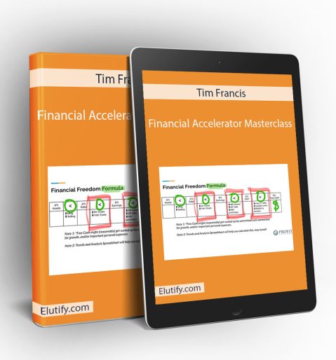 Mockup of Tim Francis Financial Accelerator Masterclass on a book and tablet, showing the "Financial Freedom Formula" and highlighting multi-device access for learning business finance.