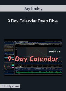 Close-up of a tablet screen displaying the Jay Bailey 9 Day Calendar Deep Dive course interface, featuring trading charts and Sheridan Options Mentoring branding on Elutify.com.