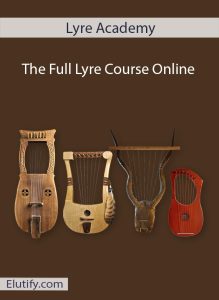 Lyre Academy Full Lyre Course Online cover featuring four ancient lyre instruments on a brown background, Elutify.com