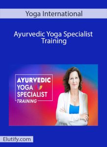 The digital cover for "Yoga International - Ayurvedic Yoga Specialist Training". The design features a light background with "Yoga International" at the top. The title "Ayurvedic Yoga Specialist Training" is prominently displayed. Below the title, there is an image of a person in a yoga pose by a window. The "Elutify.com" website address is at the bottom.