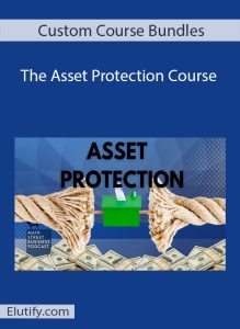 Custom Course Bundles – Asset Protection Course cover