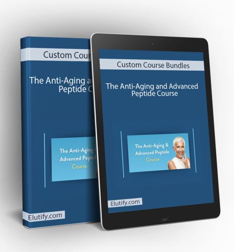 Mockup of Custom Course Bundles – The Anti-Aging and Advanced Peptide Course