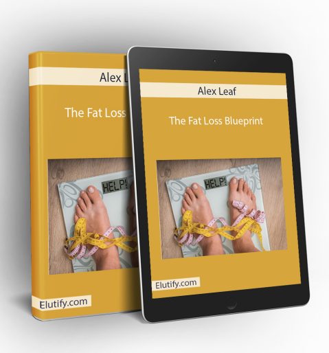 Mockup of Alex Leaf Fat Loss Blueprint digital course