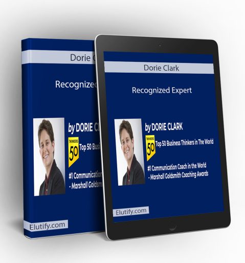 Online Training on Building Authority and Influence by Dorie Clark