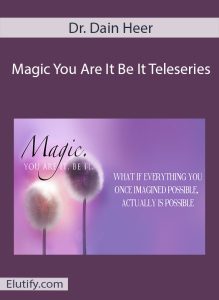 Dr. Dain Heer Magic You Are It Be It Teleseries Cover