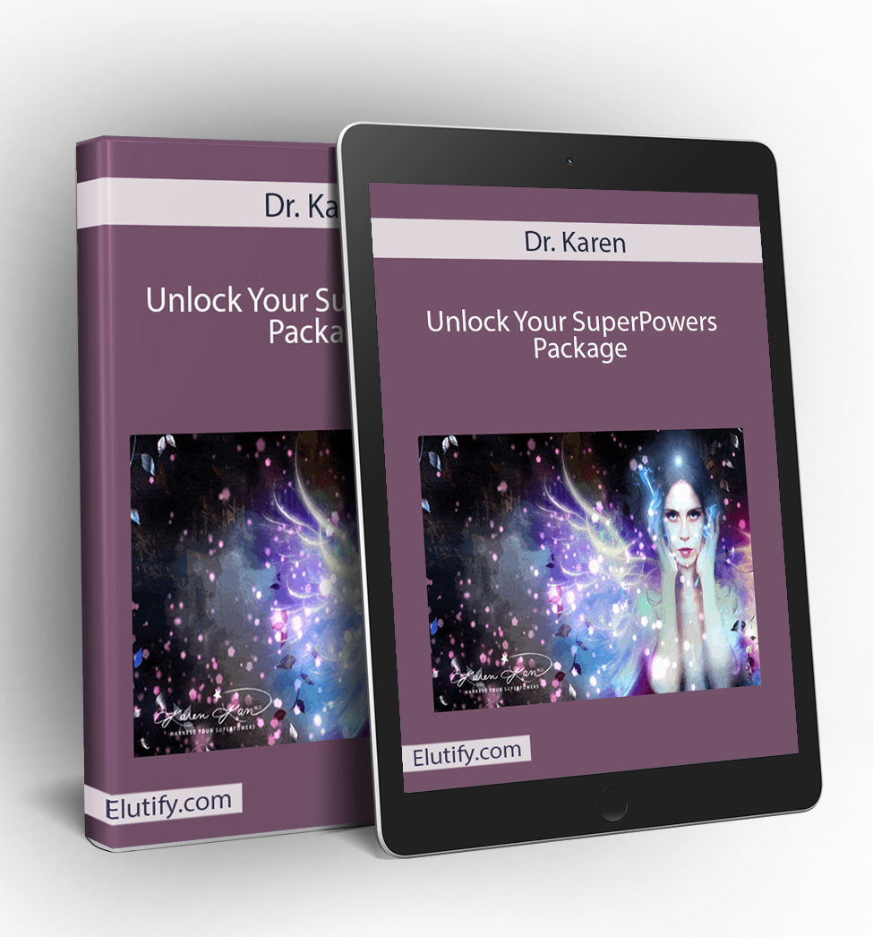 Unlock Your SuperPowers Package A by Dr. Karen – Build Confidence & Purpose