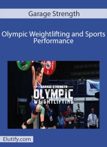 Garage Strength Olympic Weightlifting Program cover image