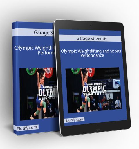 Garage Strength Olympic Weightlifting Program training mockup