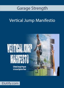 Garage Strength Vertical Jump Manifesto cover image