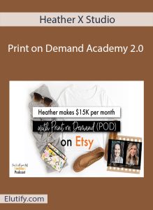 Heather X Studio Print on Demand Academy 2.0 course cover