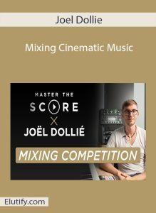 Joel Dollie teaching cinematic music mixing in a DAW session
