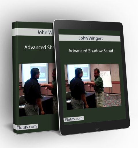 John Wingert Advanced Shadow Scout course preview mockup
