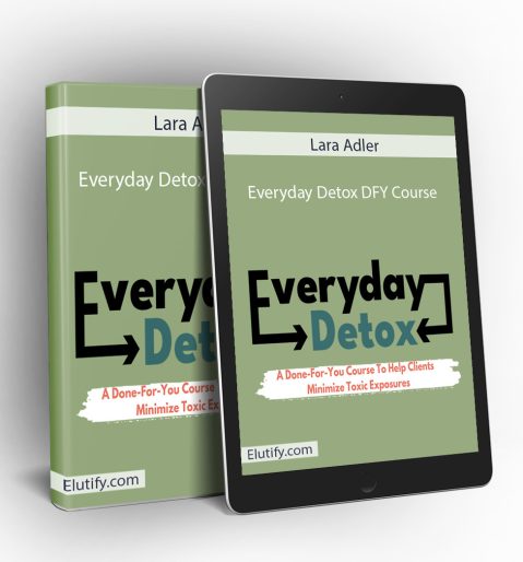 Everyday Detox DFY Course Learning Materials