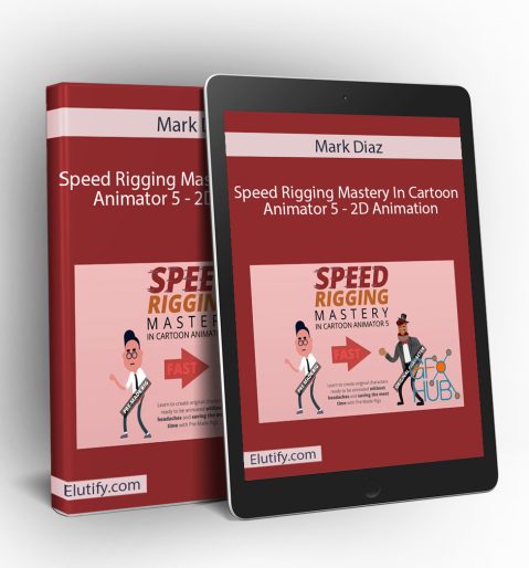 Speed Rigging Mastery course interface and 2D character rig examples