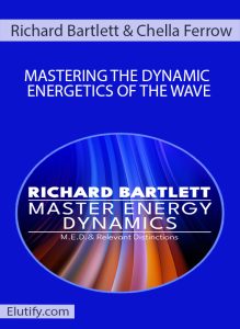 Richard Bartlett and Chella Ferrow teaching Mastering the Dynamic Energetics of the Wave course cover
