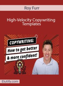 Roy Furr High-Velocity Copywriting Templates course cover