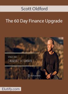 Scott Oldford The 60 Day Finance Upgrade course cover