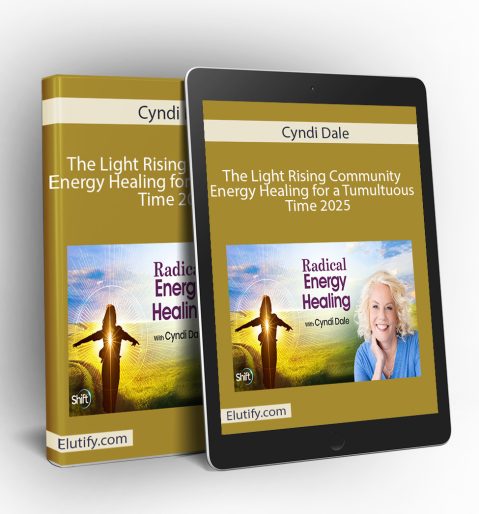 The Light Rising Community 2025 by Cyndi Dale energy healing program mockup