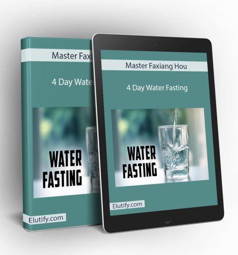 Master Faxiang Hou 4 Day Water Fasting online course mockup
