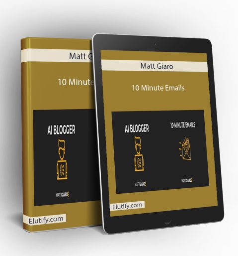 Preview of Matt Giaro’s 10 Minute Emails training modules and templates