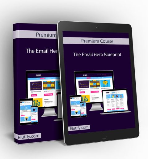 Preview of The Email Hero Blueprint email marketing modules and automation templates