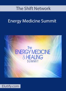 The Shift Network Energy Medicine Summit Event Cover