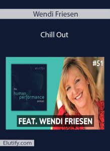 Wendi Friesen Chill Out Hypnosis Course Cover